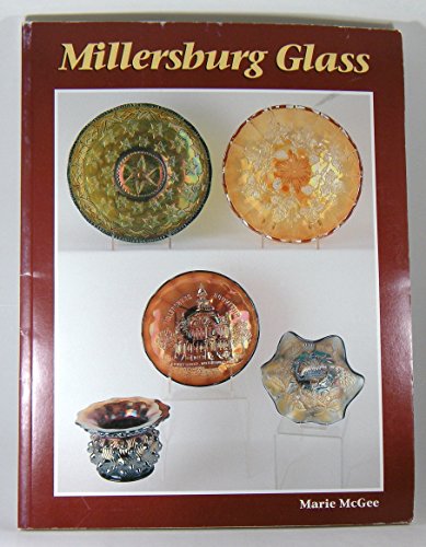 Millersburg Glass: As I Know It