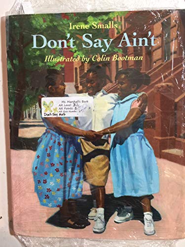 Don't Say Ain't