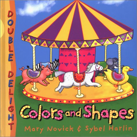 Colors and Shapes (Double Delight Series)