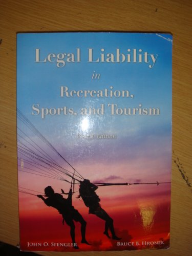 Legal Liability in Recreation, Sports, & Tourism