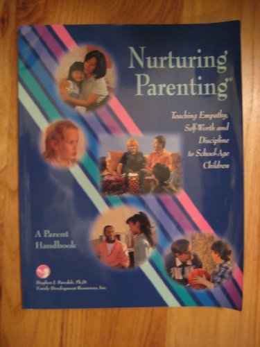 Nurturing Program for Parents and Children (Fourth Edition)