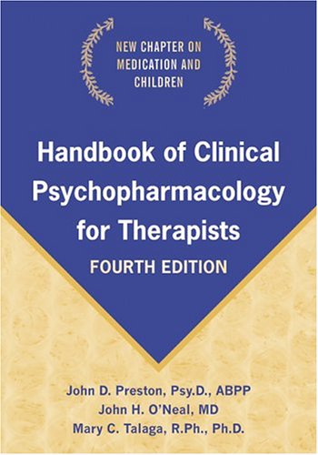 Handbook Of Clinical Psychopharmacology For Therapists, Fourth Edition