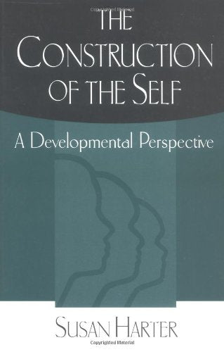 The Construction of the Self: A Developmental Perspective