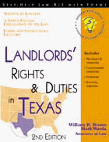 Landlord's Rights & Duties in Texas (Landlord's Legal Guide in Texas)