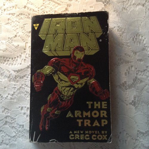 Iron Man : The Armor Trap
