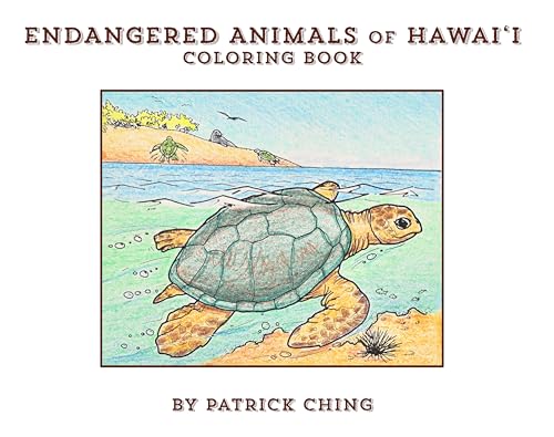 Endangered Animals of Hawaii Coloring Book