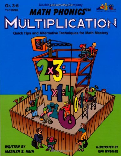 Math Phonics: Multiplication - Quick Tips and Alternative Techniques for Math Mastery