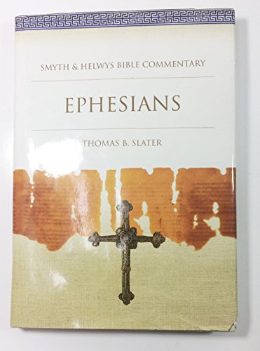 Ephesians [with Cdrom] (Smyth & Helwys Bible Commentary)