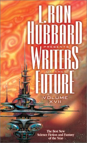L Ron Hubbard Presents Writers of the Future, Vol 17