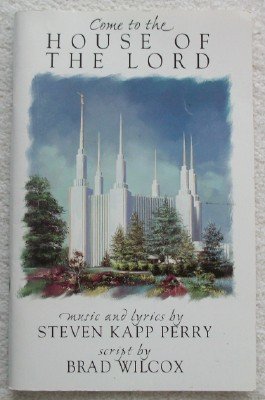 Come to the House of the Lord