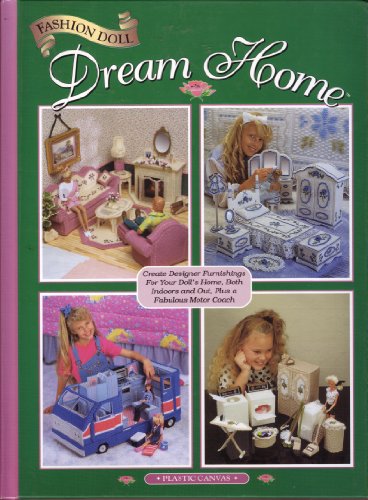 Fashion doll dream home
