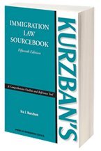 Kurzbans Immigration Law Sourcebook, 15th Edition