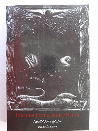 Paradise Lost: Parallel Prose Edition