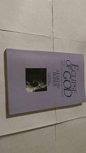 Eclipse of God: Studies in the Relation Between Religion and Philosophy
