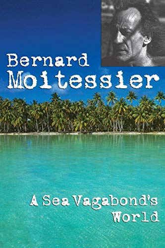 A Sea Vagabond's World