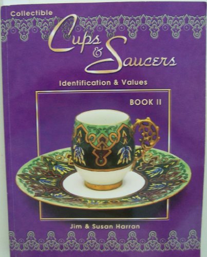 Collectible Cups & Saucers: Book ll