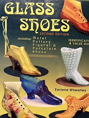 Collectible Glass Shoes: Identification & Value Guide