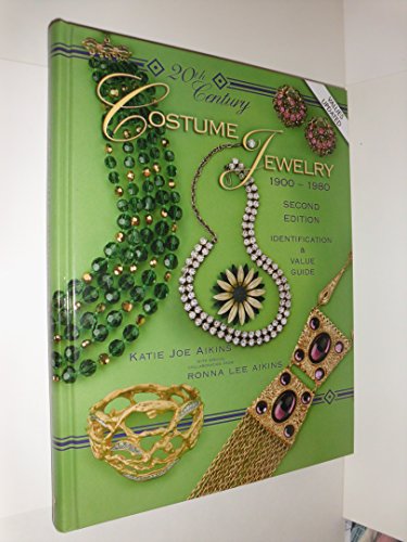 20th Century Costume Jewelry 1900-1980 : Identification & Value Guide, 2nd Edition
