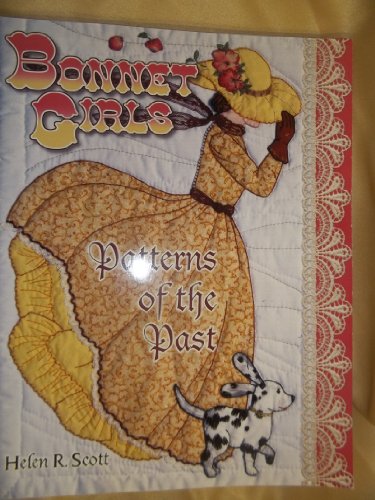 Bonnet Girls: Patterns of the Past
