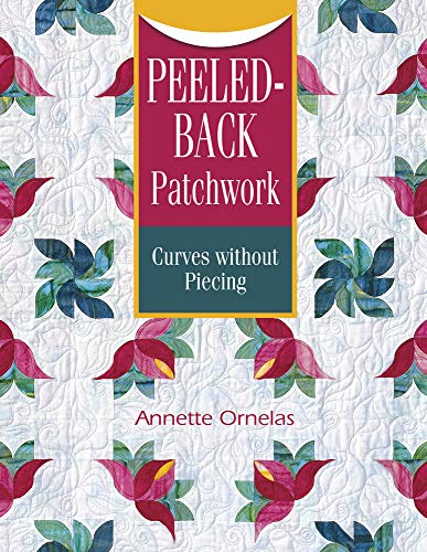 Peeled-back Patchwork Curves Without Piecing