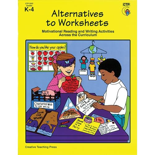 Alternatives to Worksheets: Grades K-4