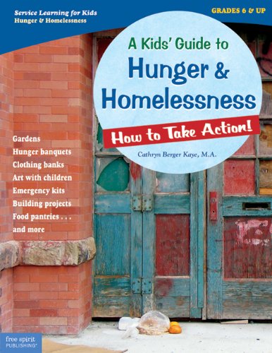 A Kids' Guide to Hunger & Homelessness: How to Take Action! (How to Take Action! Series)