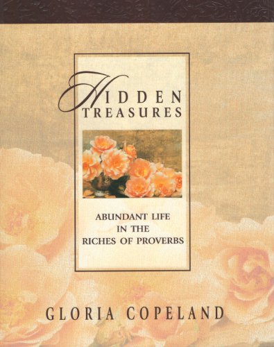 Hidden Treasures: Abundant Life in the Riches of Proverbs