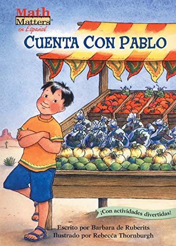 Cuenta Con Pablo (Count on Pablo) (Math Matters En Español Series)