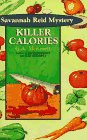 Killer Calories: A Savannah Reid Mystery (Savannah Reid Mysteries)