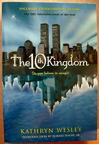 10TH KINGDOM Kathyrn Wesley