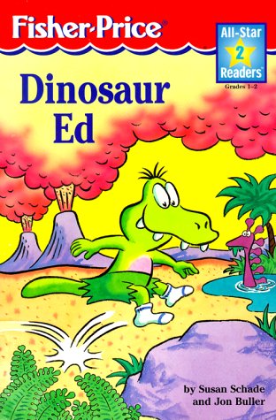 Dinosaur Ed (All-star Readers)