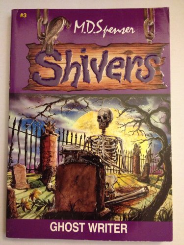 Ghost Writer (Shiver #3) (SHIVERS, # 3)