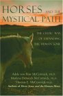 Horses and the Mystical Path: The Celtic Way of Expanding the Human Soul