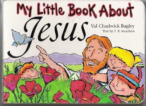 My Little Book About Jesus