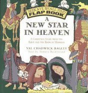 A New Star in Heaven: A Christmas Story from the Bible and the Book of Mormon (Seek & Ye Shall Find Flap Book)