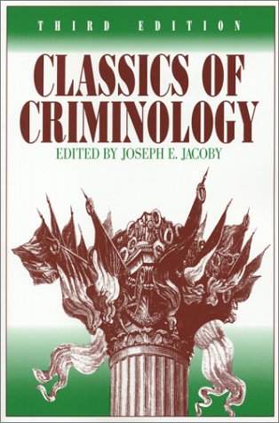 Classics of Criminology, 3rd Edition