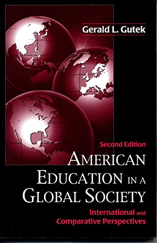 American Education in a Global Society: International and Comparative Perspectives