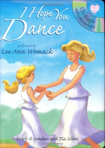 I Hope You Dance (Little Melody Press Series)