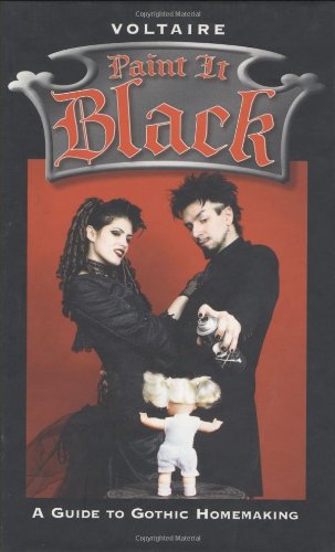Paint It Black: A Guide To Gothic Homemaking