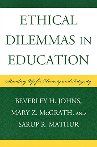 Ethical Dilemmas in Education: Standing Up for Honesty and Integrity