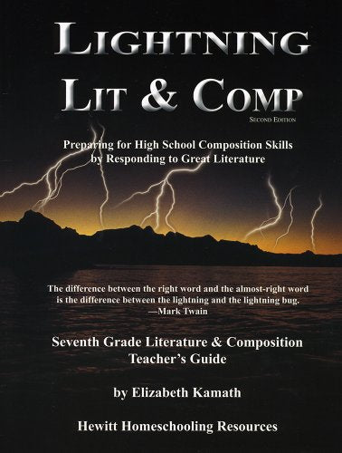 Lightning Lit: 7th Grade Teacher's Guide (Lightning Lit & Comp)