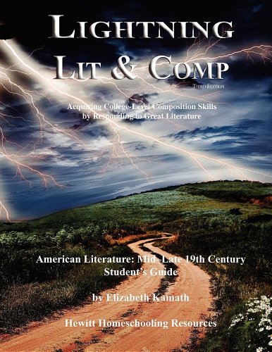 Lightning Lit & Comp: American Lit Mid-Late 19th Century 3rd Edition (Lightning Lit & Comp)