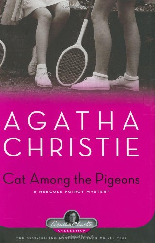 Cat Among the Pigeons: A Hercule Poirot Mystery (Agatha Christie Collection)