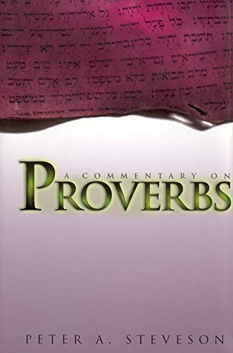 A Commentary on Proverbs