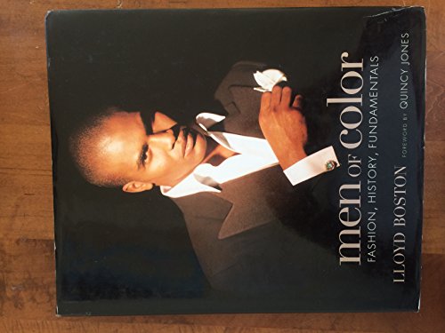 Men of Color: Fashion, History, Fundamentals