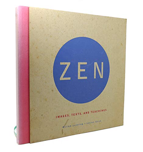 Zen: Images  Texts  and Teachings