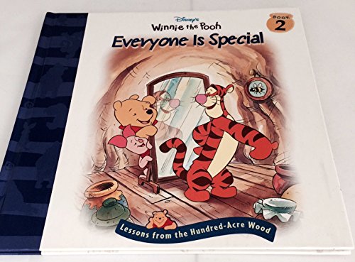 Everyone is Special (Lessons From the Hundred Acre Wood, No. 2 / Disney's Winnie The Pooh)