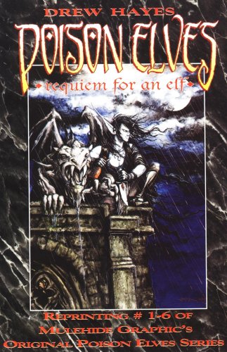 Poison Elves Vol. 1 (Requiem for an Elf)