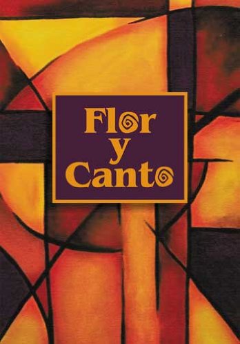 Flor y Canto tercera edición Words Only