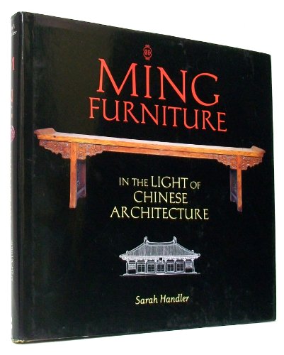 Ming Furniture in the Light of Chinese Architecture